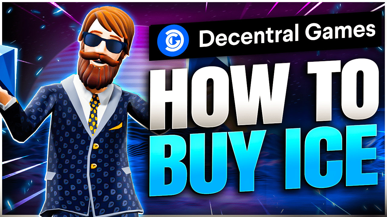How to Buy Decentral Games ICE Tokens