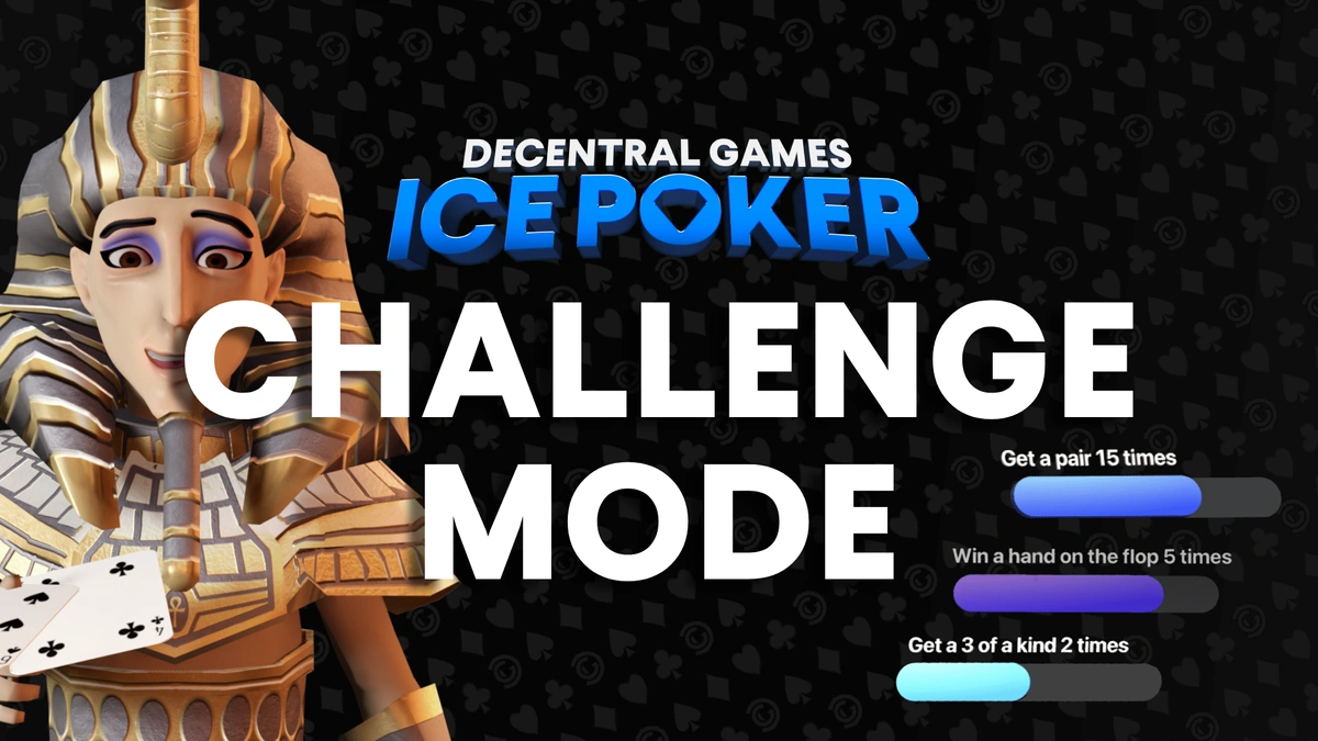 What Is ICE Poker Challenge Mode?