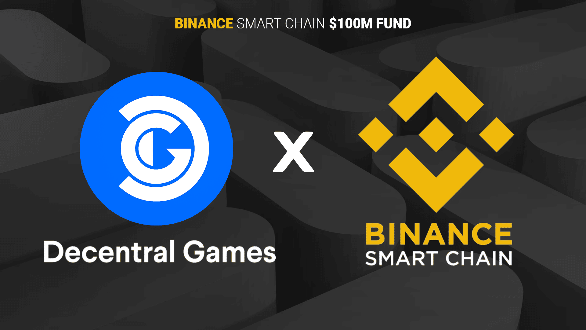 Binance Smart Chain Funds Decentral Games via its $1 Billion Accelerator Program