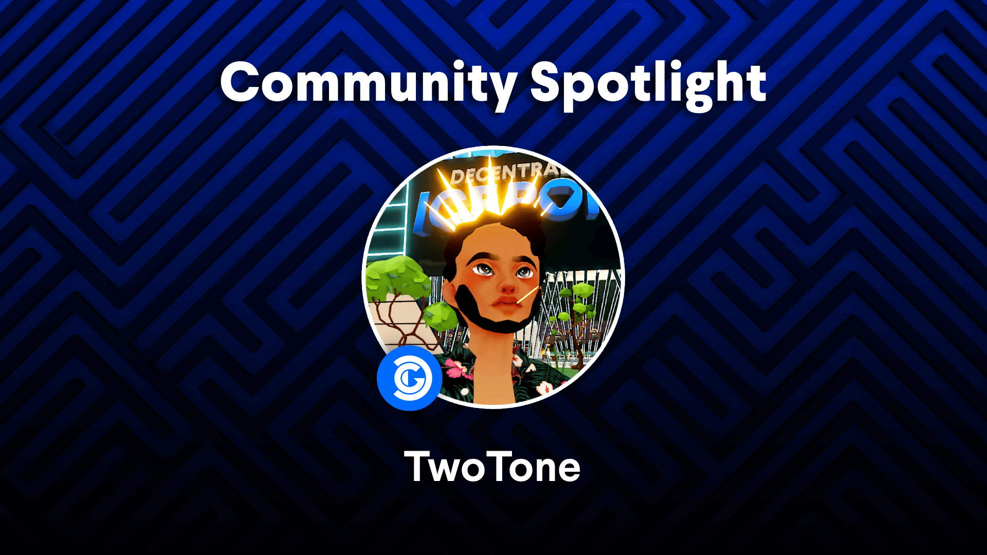 Decentral Games Community Spotlight: TwoTone